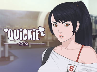 Quickie: Sara